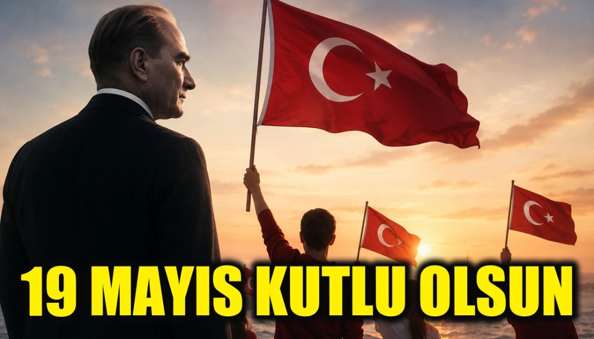 19 Mayıs kutlu olsun