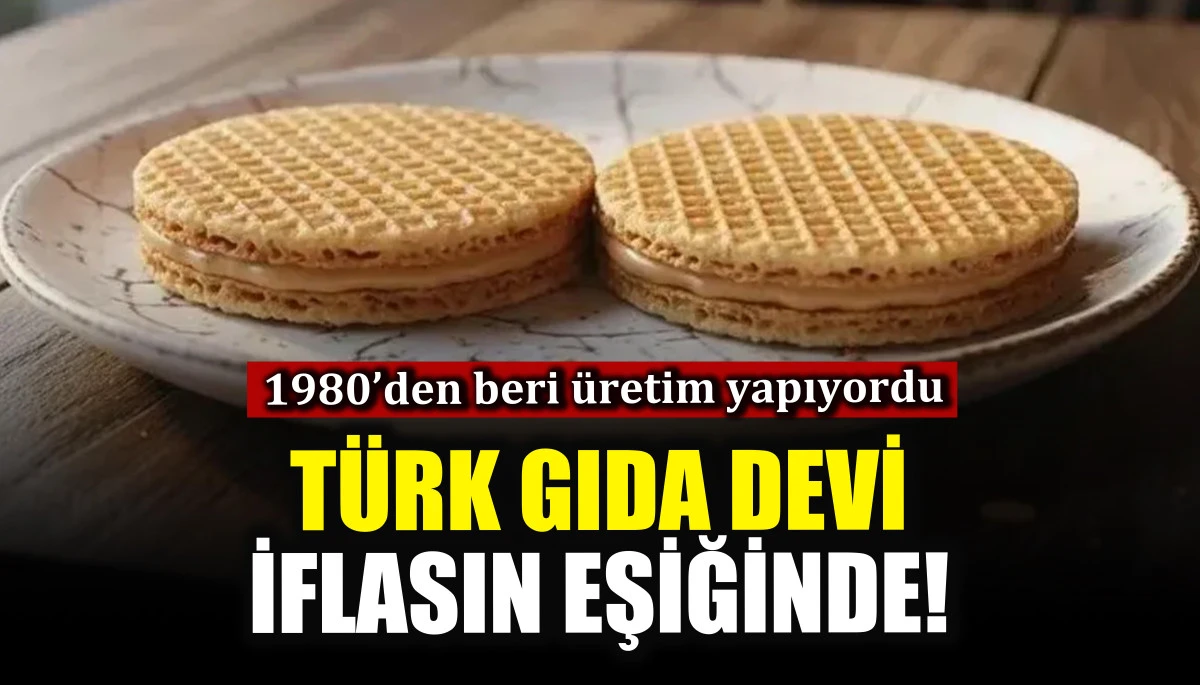1980’den beri üretim yapan Türk gıda devi iflasın eşiğinde!