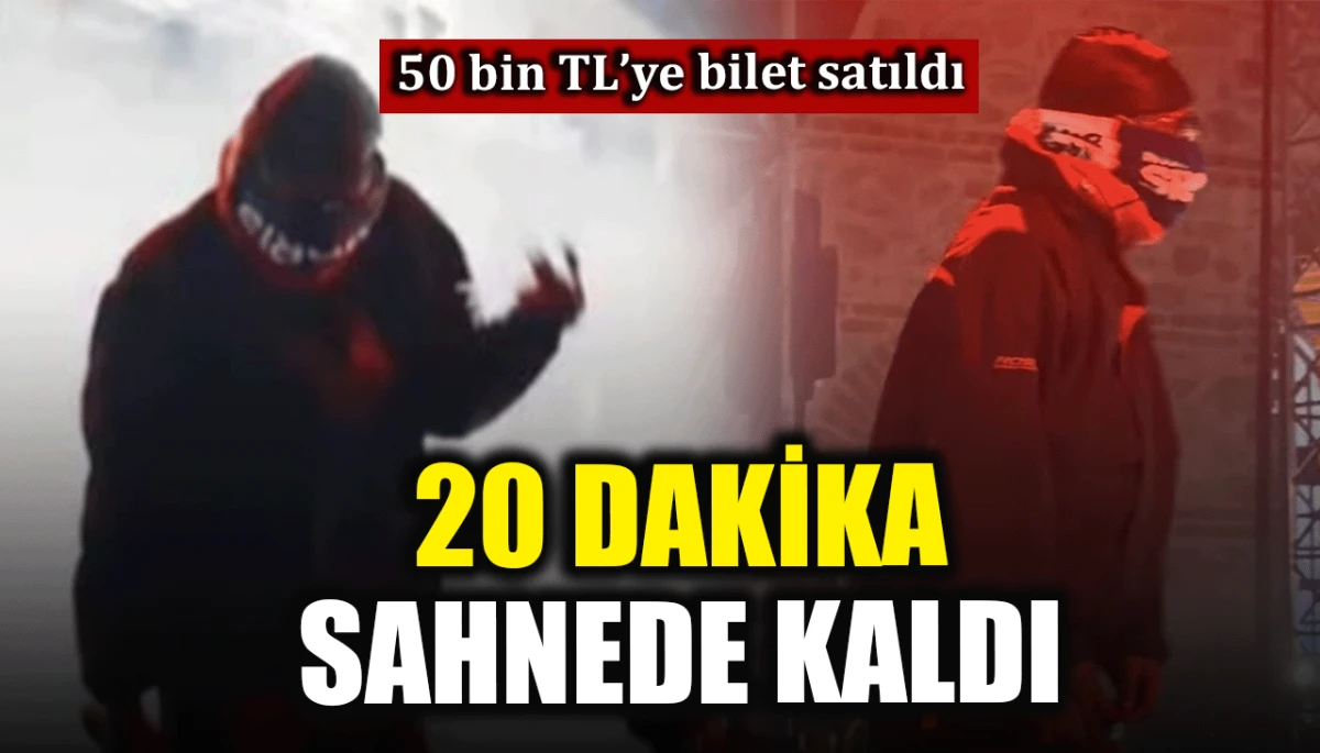 50 bin TL&rsquo;ye bilet satıldı: 20 dakika sahnede kaldı