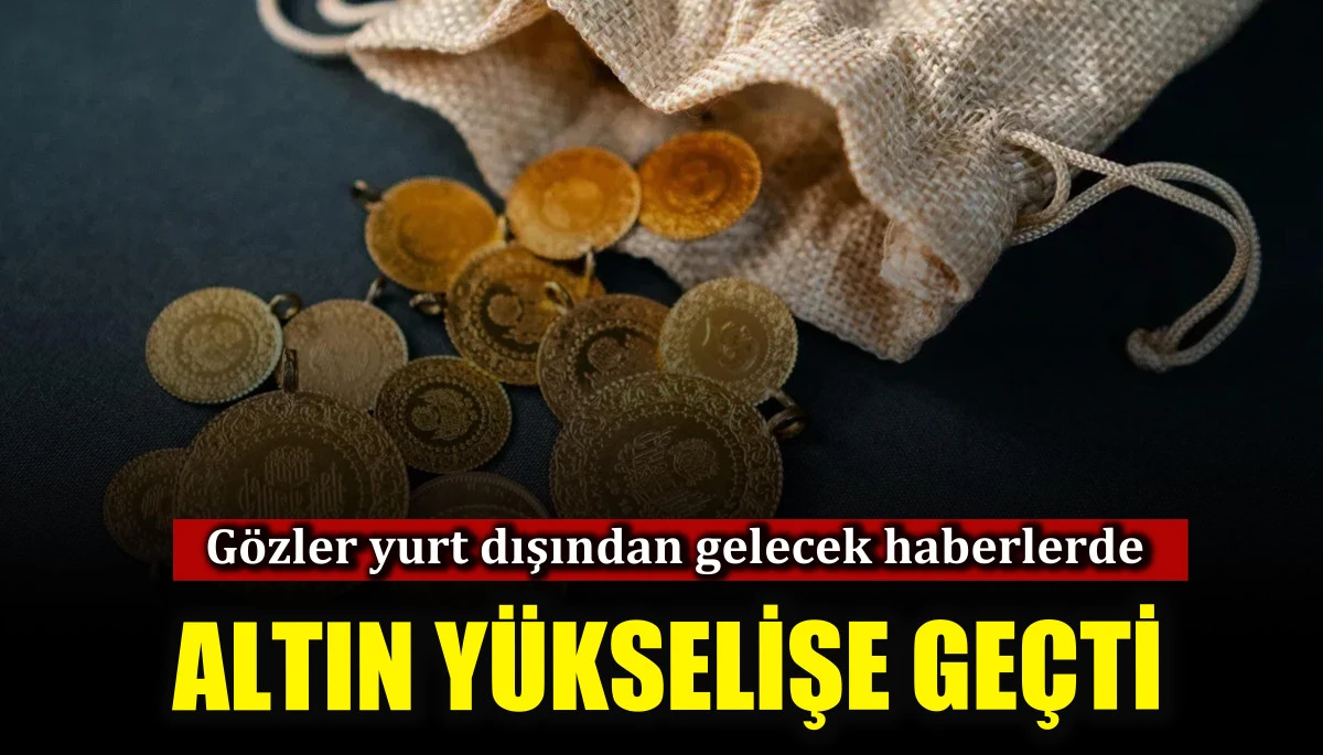 Altın fiyatları güne yükselişle başladı