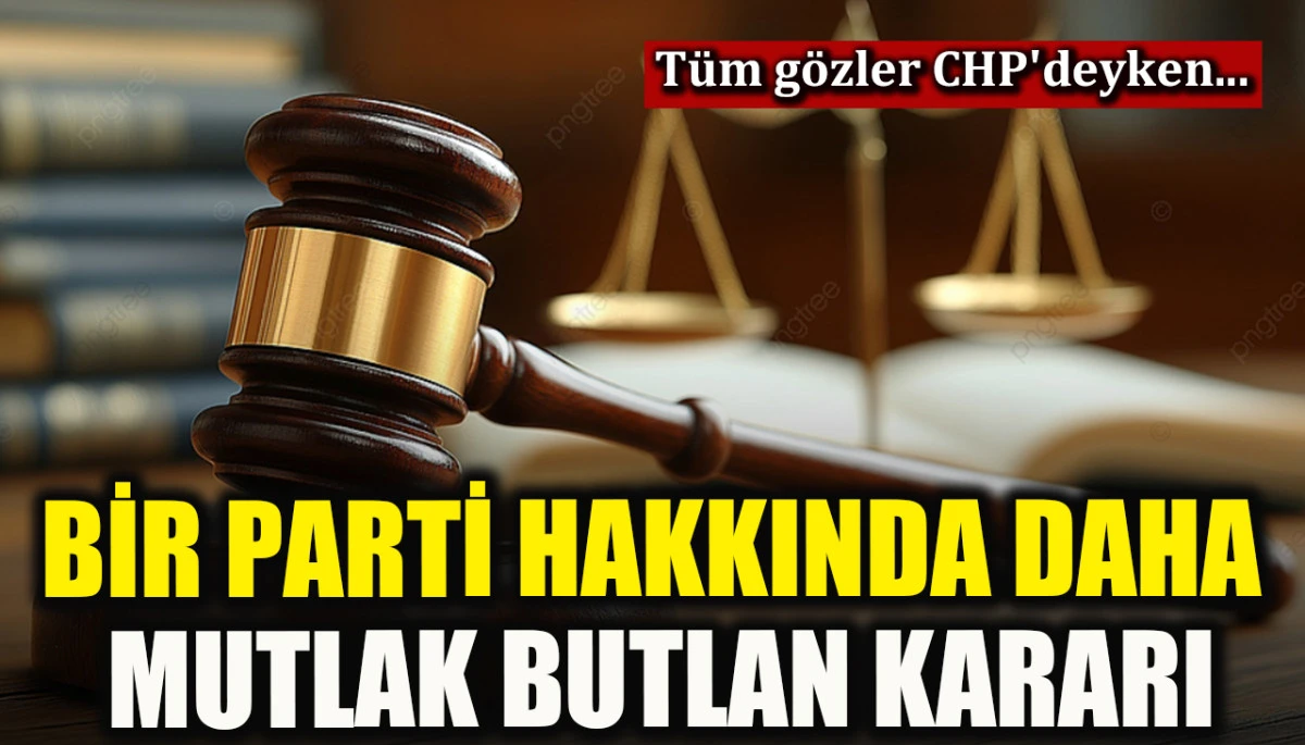 Anavatan Partisi i&ccedil;in mutlak butlan kararı