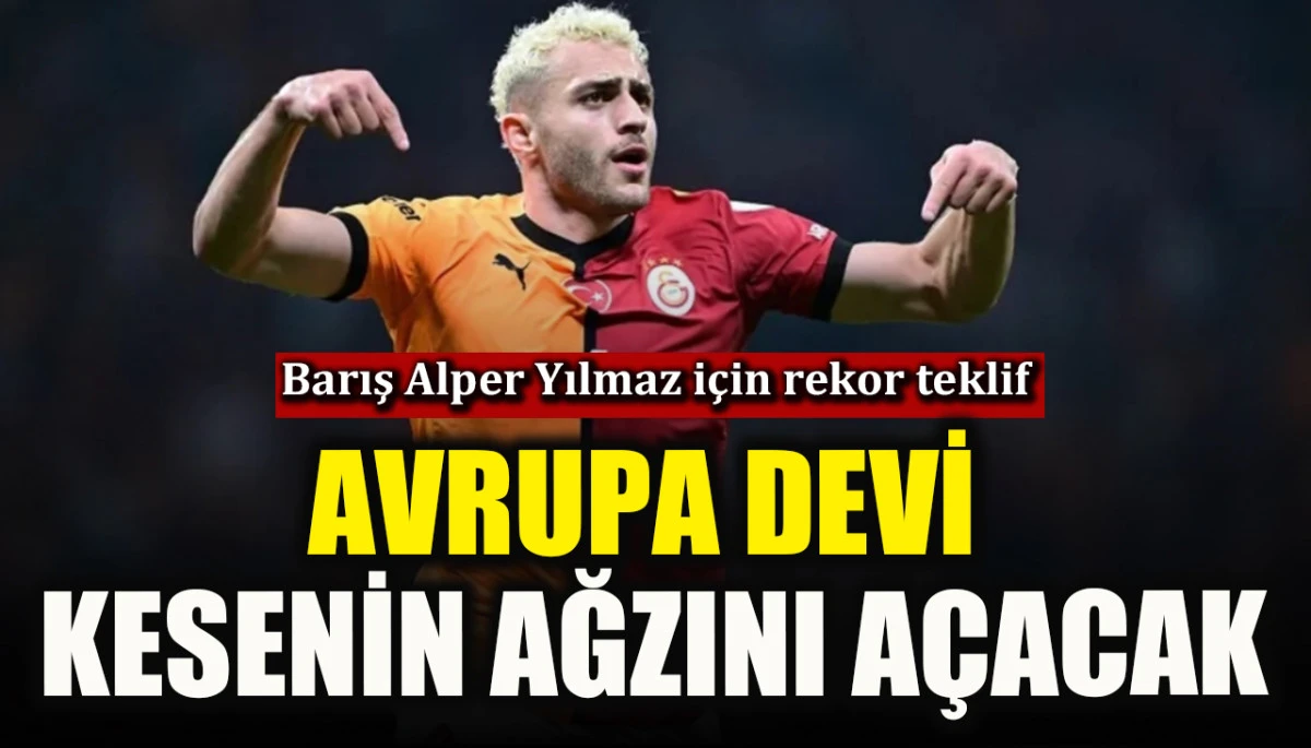 Arsenal, Barış Alper Yılmaz i&ccedil;in kesenin ağzını a&ccedil;acak