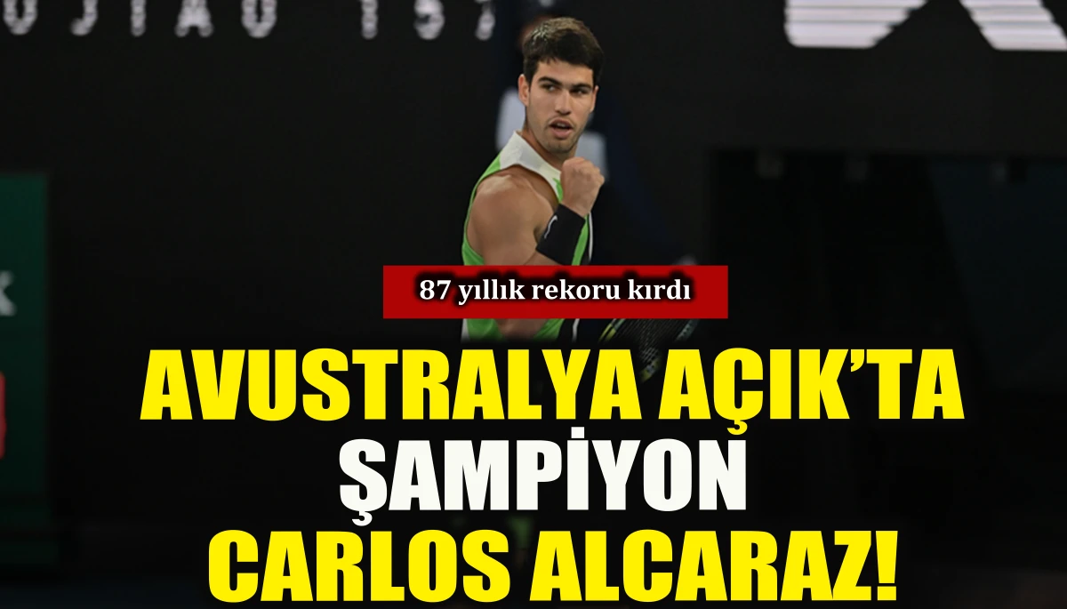 Avustralya A&ccedil;ık'ta şampiyon İspanyol tenis&ccedil;i Carlos Alcaraz
