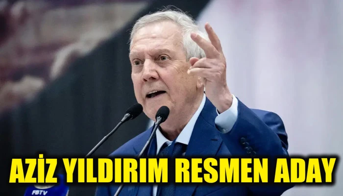 Aziz Yıldırım Fenerbah&ccedil;e başkan adaylığını resmen duyurdu!