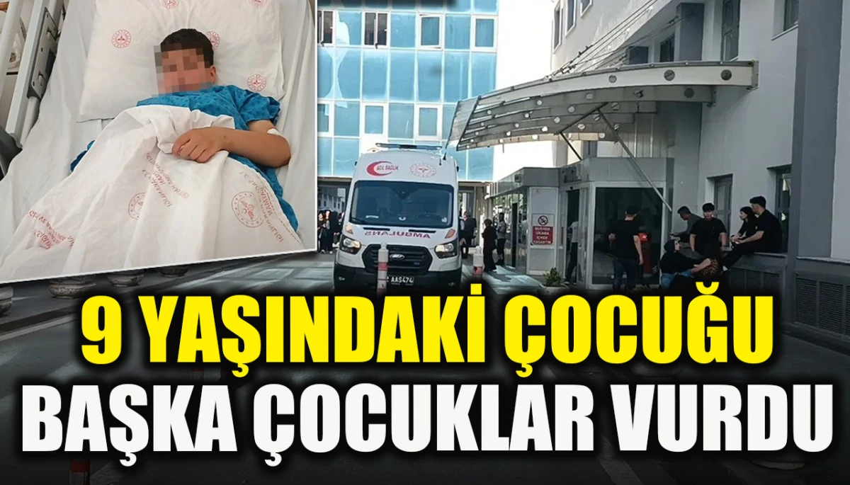 Batman'da korkun&ccedil; olay: 9 yaşındaki &ccedil;ocuğu başka &ccedil;ocuklar vurdu