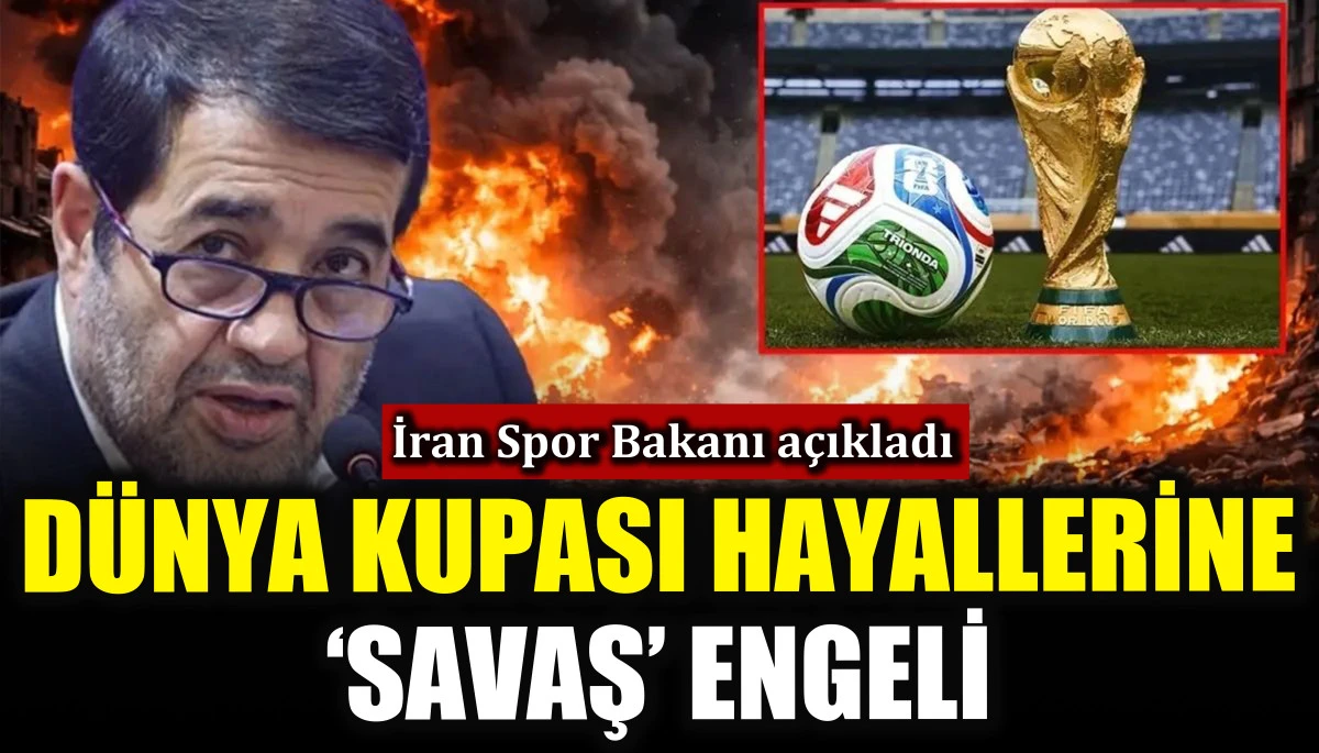 D&uuml;nya Kupası hayallerine &lsquo;savaş&rsquo; engeli! İran Spor Bakanı Ahmed Donyamali a&ccedil;ıkladı
