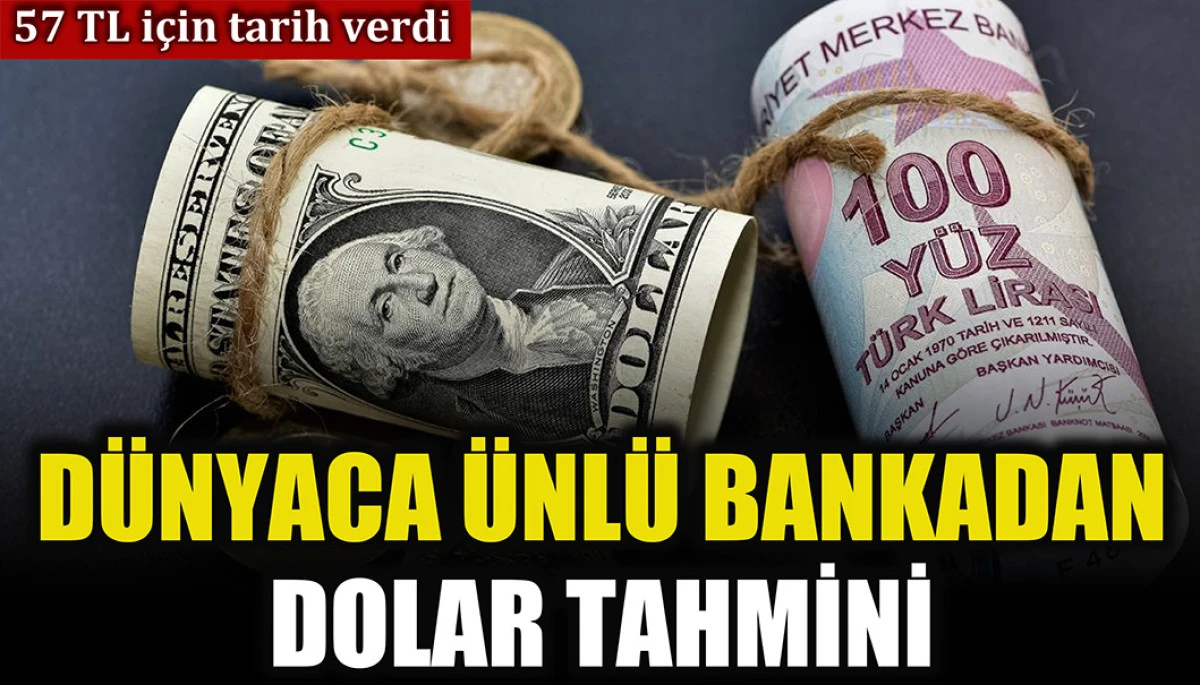 Dünyaca ünlü bankadan dolar/TL ve euro/TL için 2 yıllık kritik tahmin