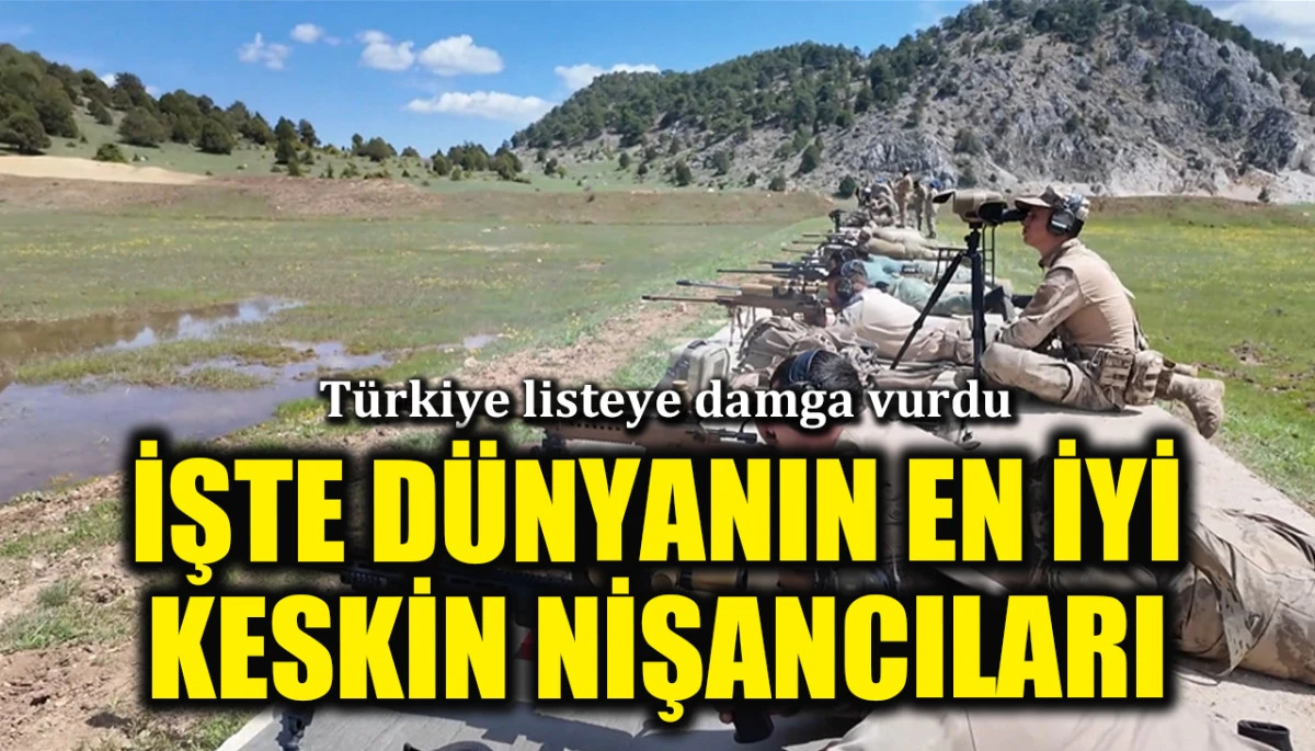 D&uuml;nyanın en iyi keskin nişancıları belli oldu! T&uuml;rkiye listeye damga vurdu
