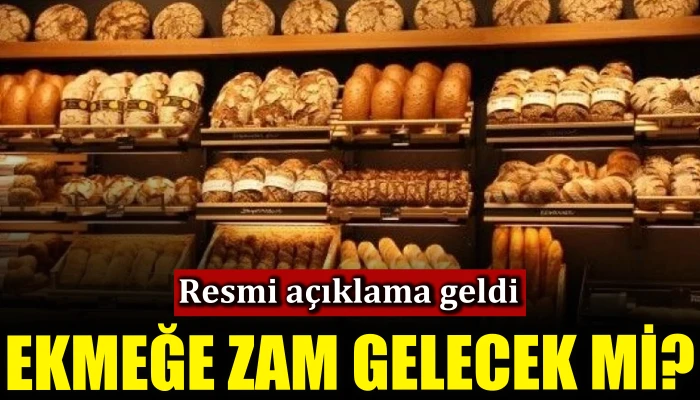 Ekmeğe zam gelecek mi?