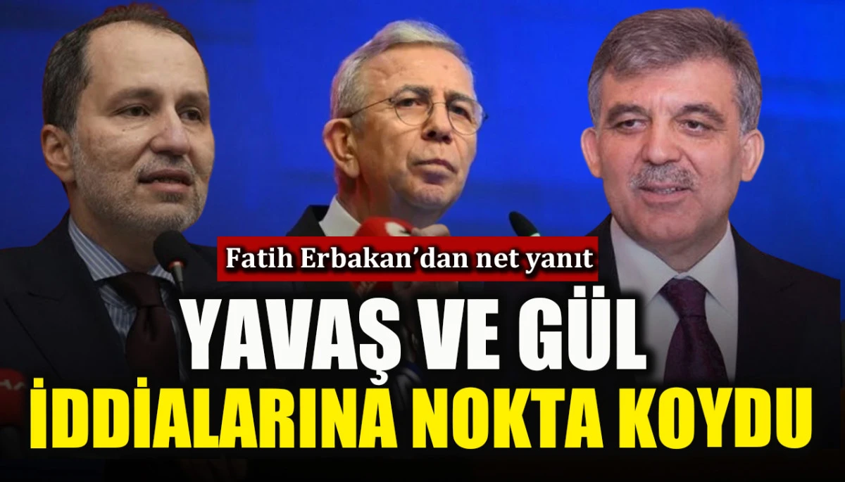 Fatih Erbakan'dan net yanıt: Yavaş ve G&uuml;l iddialarına nokta koydu!