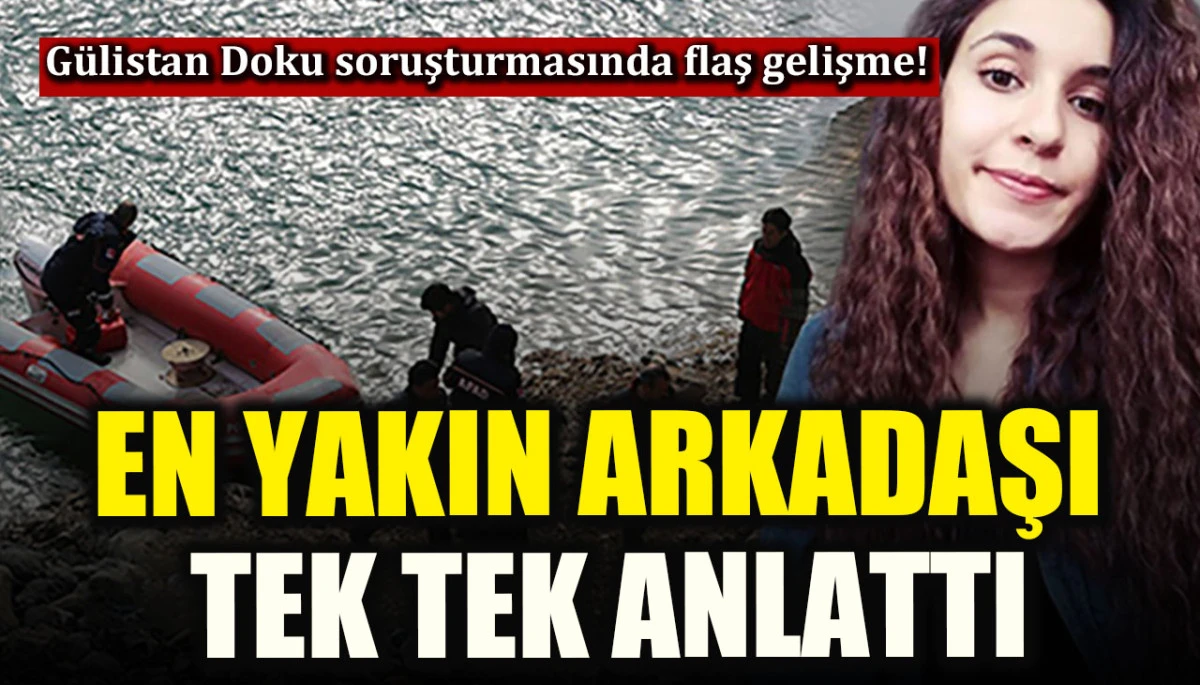 G&uuml;listan Doku soruşturmasında flaş gelişme!