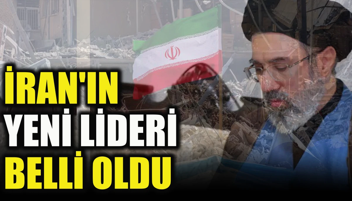 İran'ın yeni lideri belli oldu             