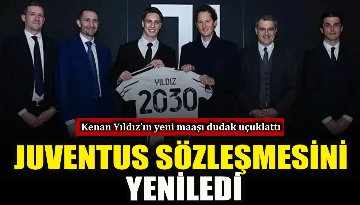 Kenan Yıldız, Juventus s&ouml;zleşmesini yeniledi