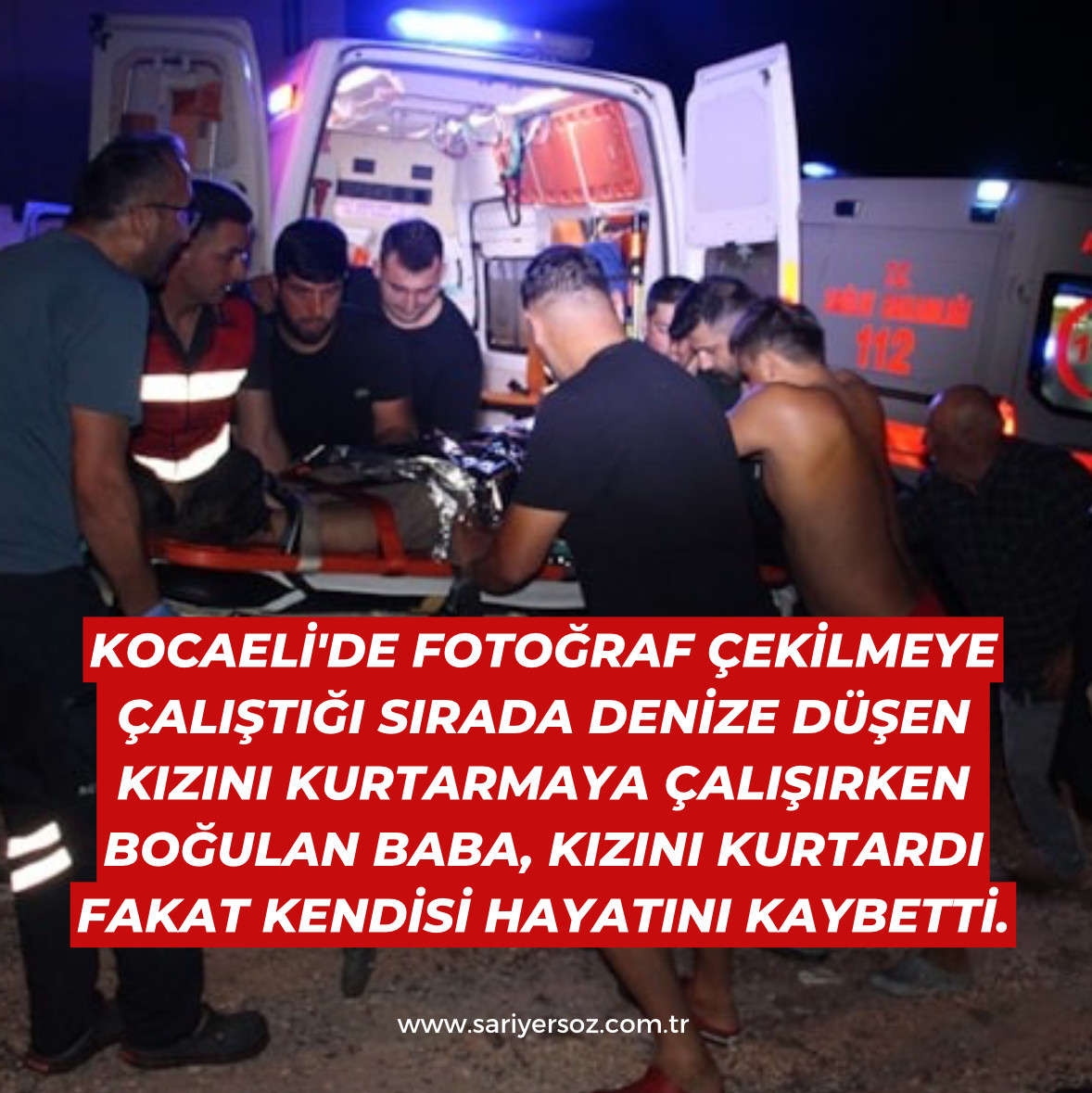 Kocaeli'de Fotoğraf Çekmeye Çalışırken Denize Düşen Kızını Kurtarmaya Çalışan Baba Boğuldu