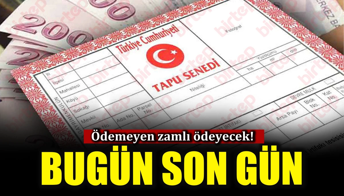 Ödemeyen zamlı ödeyecek! Bugün son gün