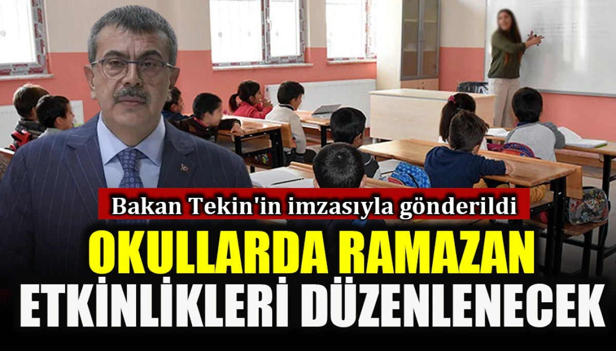 Okullarda Ramazan etkinlikleri d&uuml;zenlenecek!