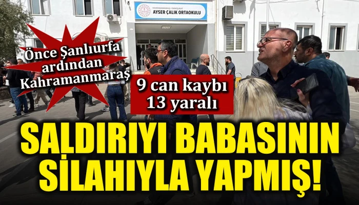 &Ouml;nce Şanlıurfa şimdi Kahramanmaraş! Okulda silah sesleri... Can kaybı var