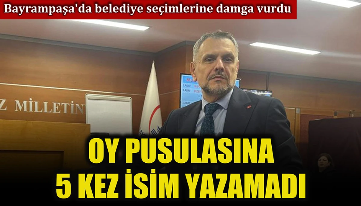 Oy pusulasına 5 kez isim yazamayan İbrahim Akın seçime damga vurdu