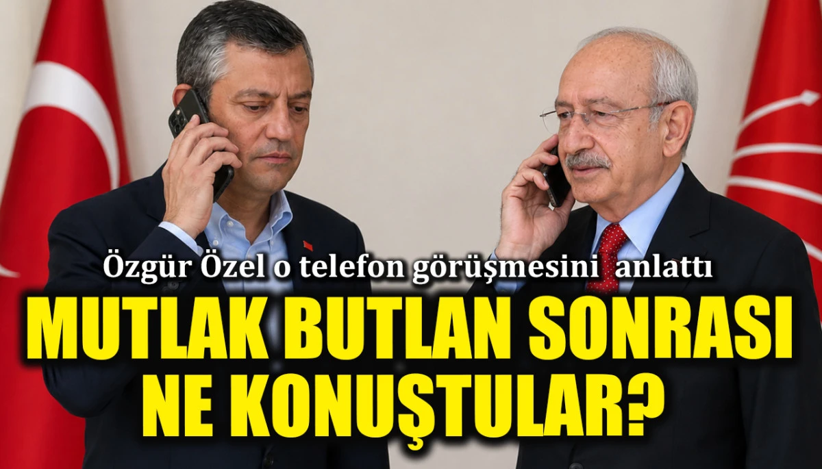 &Ouml;zg&uuml;r &Ouml;zel ilk kez anlattı: Mutlak butlan sonrası Kemal Kılı&ccedil;daroğlu ile telefonda ne konuştu?