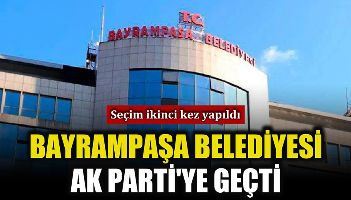 Seçim ikinci kez yapıldı: Bayrampaşa'da yeni başkan vekili belli oldu