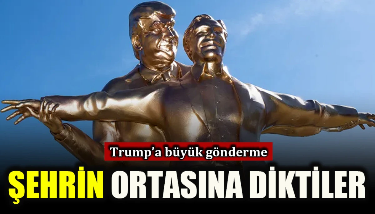 Trump buna &ccedil;ok kızacak: Şehrin ortasına diktiler!